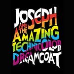 Joseph and the Amazing Technicolor Dreamcoat Joseph and the Amazing Technicolor Dreamcoat