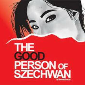 The Good Person of Szechwan The Good Person of Szechwan
