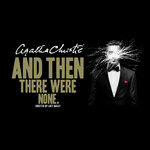 And Then There Were None, UK Tour 2023 And Then There Were None, UK Tour 2023