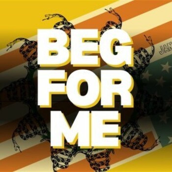 Beg For Me Beg For Me