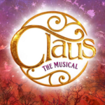 Claus – The Musical, The Lowry Claus – The Musical, The Lowry