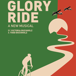 Glory Ride, The Other Palace Theatre Glory Ride, The Other Palace Theatre
