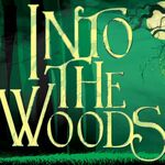 Into the Woods Into the Woods