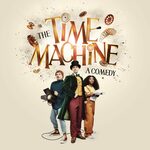 The Time Machine, Park Theatre The Time Machine, Park Theatre
