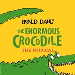 The Enormous Crocodile, Leeds Playhouse The Enormous Crocodile, Leeds Playhouse