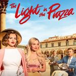The Light in the Piazza The Light in the Piazza