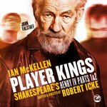 Player Kings, Noël Coward Theatre Player Kings, Noël Coward Theatre