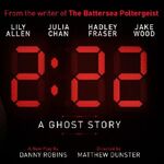 2:22 - A Ghost Story 2:22 - A Ghost Story