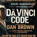 The Da Vinci Code, UK Tour 2022 The Da Vinci Code, UK Tour 2022