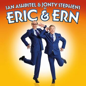 Eric and Ern Eric and Ern