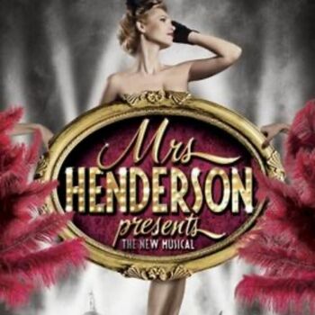Mrs Henderson Presents Mrs Henderson Presents