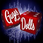 Guys and Dolls Guys and Dolls