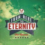 From Here to Eternity the Musical, Shaftesbury Theatre From Here to Eternity the Musical, Shaftesbury Theatre