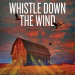 Whistle Down the Wind, The Watermill Theatre Whistle Down the Wind, The Watermill Theatre