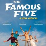 The Famous Five: A New Musical, UK Tour 2022 The Famous Five: A New Musical, UK Tour 2022