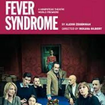 The Fever Syndrome The Fever Syndrome
