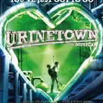 Urinetown, Apollo Theatre Urinetown, Apollo Theatre