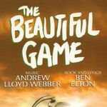 The Beautiful Game, Cambridge Theatre The Beautiful Game, Cambridge Theatre