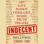 Indecent, Menier Chocolate Factory Indecent, Menier Chocolate Factory