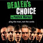 Dealer’s Choice, Menier Chocolate Factory Dealer’s Choice, Menier Chocolate Factory