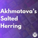 Akhmatova’s Salted Herring, Menier Chocolate Factory Akhmatova’s Salted Herring, Menier Chocolate Factory