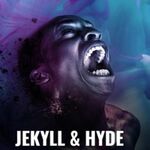 Jekyll & Hyde, Reading Rep Theatre Jekyll & Hyde, Reading Rep Theatre