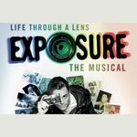 Exposure the Musical - Life Through a Lens, The Other Palace Theatre Exposure the Musical - Life Through a Lens, The Other Palace Theatre