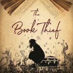 The Book Thief, UK Tour 2023 The Book Thief, UK Tour 2023