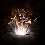 Blood Harmony Blood Harmony
