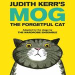 Mog The Forgetful Cat, Royal & Derngate Mog The Forgetful Cat, Royal & Derngate