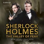 Sherlock Holmes: The Valley Of Fear Sherlock Holmes: The Valley Of Fear