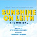 Sunshine on Leith, Pitlochry Festival Theatre Sunshine on Leith, Pitlochry Festival Theatre