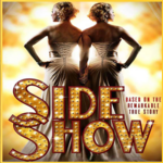 Side Show, London Palladium Side Show, London Palladium