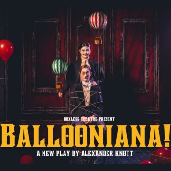 Ballooniana! Ballooniana!